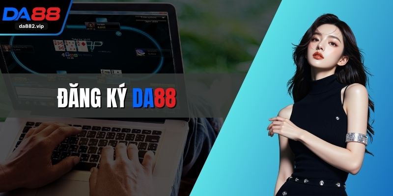Đăng ký DA88